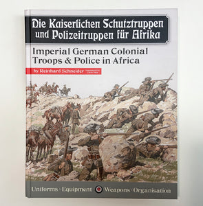 Imperial German Colonial Troops & Police in Africa